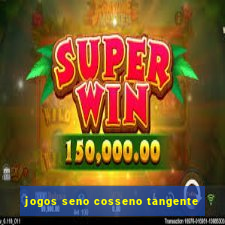 jogos seno cosseno tangente